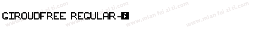 GIROUDFREE REGULAR字体转换